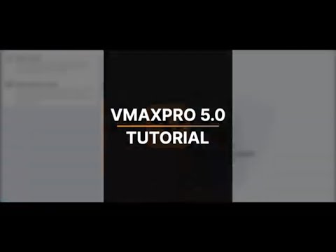 Vmaxpro App - Full walkthrough