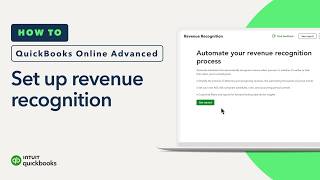How to use revenue recognition in QuickBooks Online Advanced