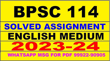 bpsc 114 solved assignment 2023-24 | bpsc 114 solved assignment in english 2024 | bpsc 114 2024