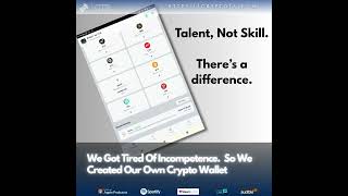 We Got Tired Of Incompetence.  So We Created Our Own Crypto Wallet
