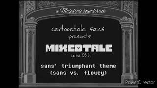 MIXEDTALE OST: Sans' triumphant theme (+ two other variants and read description)