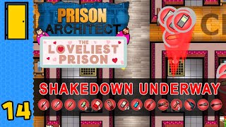 Contraband Chaos | Prison Architect - The Loveliest Prison - Part 14 (All DLC)