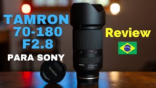 Review da lente Tamron 70-180 F2.8 Full-Frame. Lente perfeita para