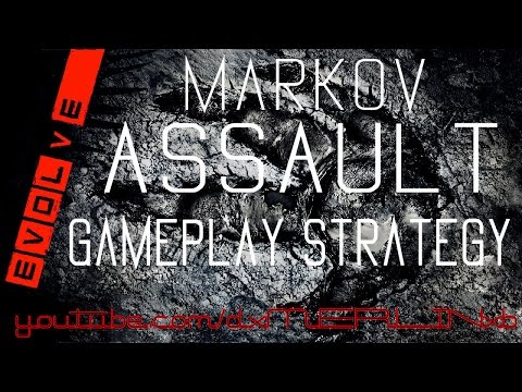 Evolve: [Big Alpha Gameplay] MARKOV Assault Strategy Tutorial