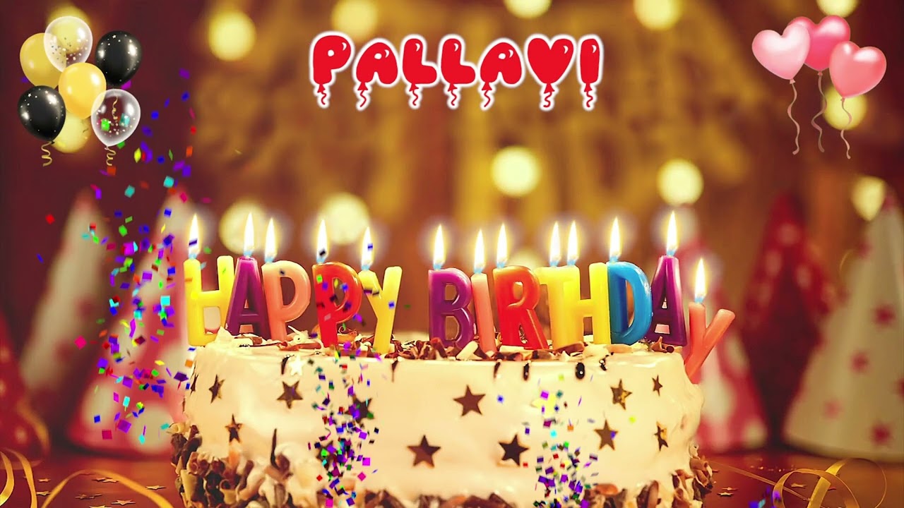 PALLAVI Happy Birthday Song  Happy Birthday to You