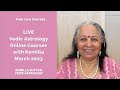 LIVE Vedic Astrology Online Courses with Komilla in 2023: Komilla Sutton