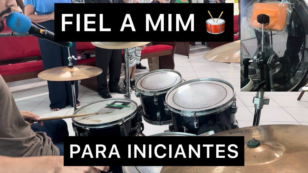 Tu és fiel - Aula Iniciante Demonstração (Bateria/Drum) Fiel a Mim