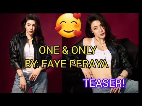 ทหนงในดวงใจ One And Only Faye Perayateaser Fayeperaya Fypシ ทหนงในดวงใจ One And Only Faye Perayateaser Fayeperaya Fypシ