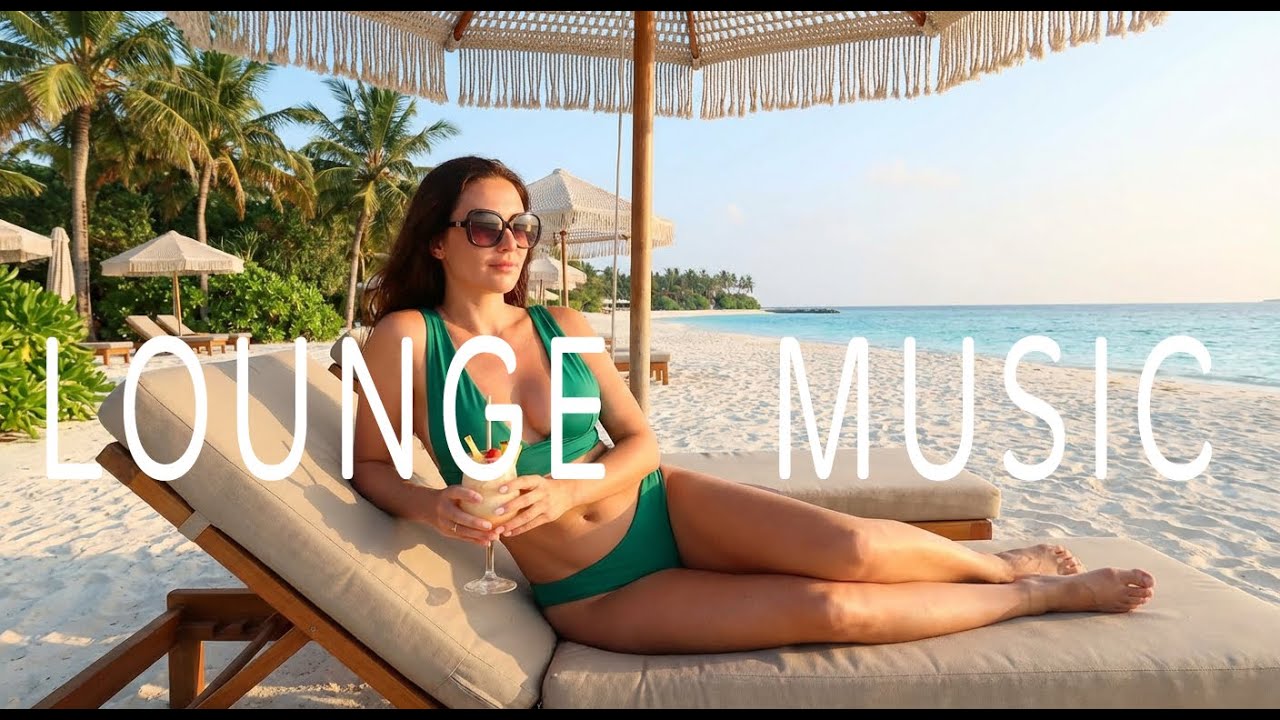 Light Summer Lounge Music | Beach Atmosphere Vibes for Deep Chill, Relax