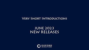 New Releases | June 2023 | Very Short Introductions