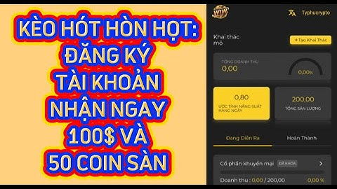 KÈO HOT: NHẬN NGAY 100$ + 50 COIN SÀN W1W SAU KHI ĐĂNG KÝ TÀI KHOẢN. CHỈ CÒN 5 NGÀY KẾT THÚC