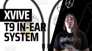 Xvive - T9 in-ear monitor demo by Samuli Federley