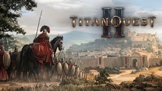[FR] TITAN QUEST 2 | La suite de mon premier Hack &amp; Slash 😮