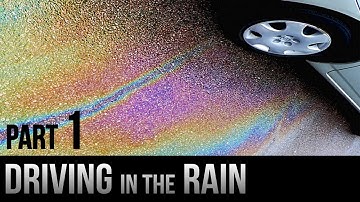 How to Drive In the Rain - Part 1