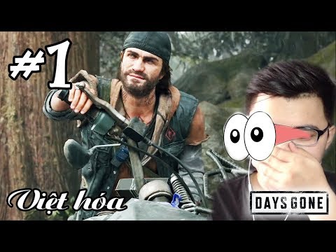 Video Days Gone/Việt hóa/Vietsub - Game mới 