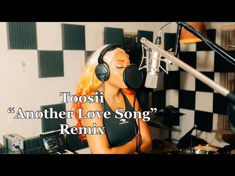 Toosii “Another Love Song” Jewels Remix (Woman’s Version)