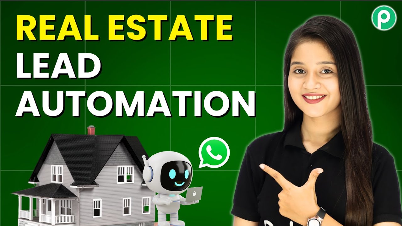 WhatsApp Lead Automation for Real Estate Sales