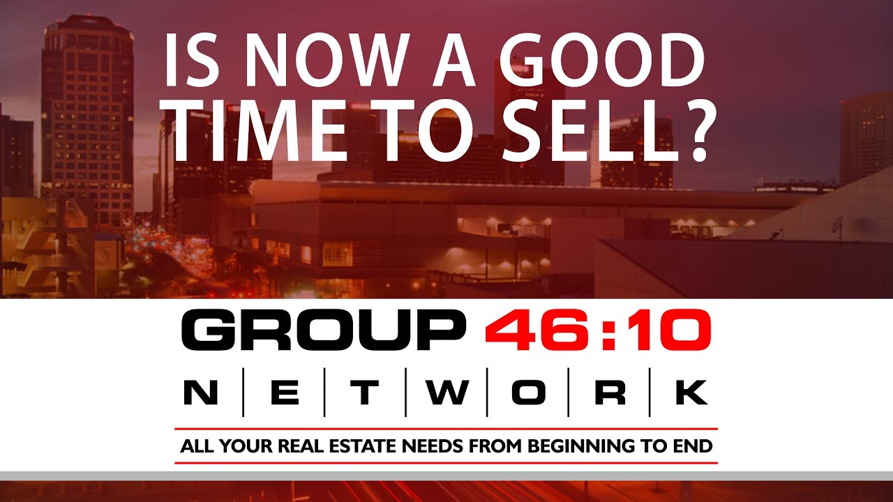 Is Now a Good Time to Sell in the Phoenix Area?