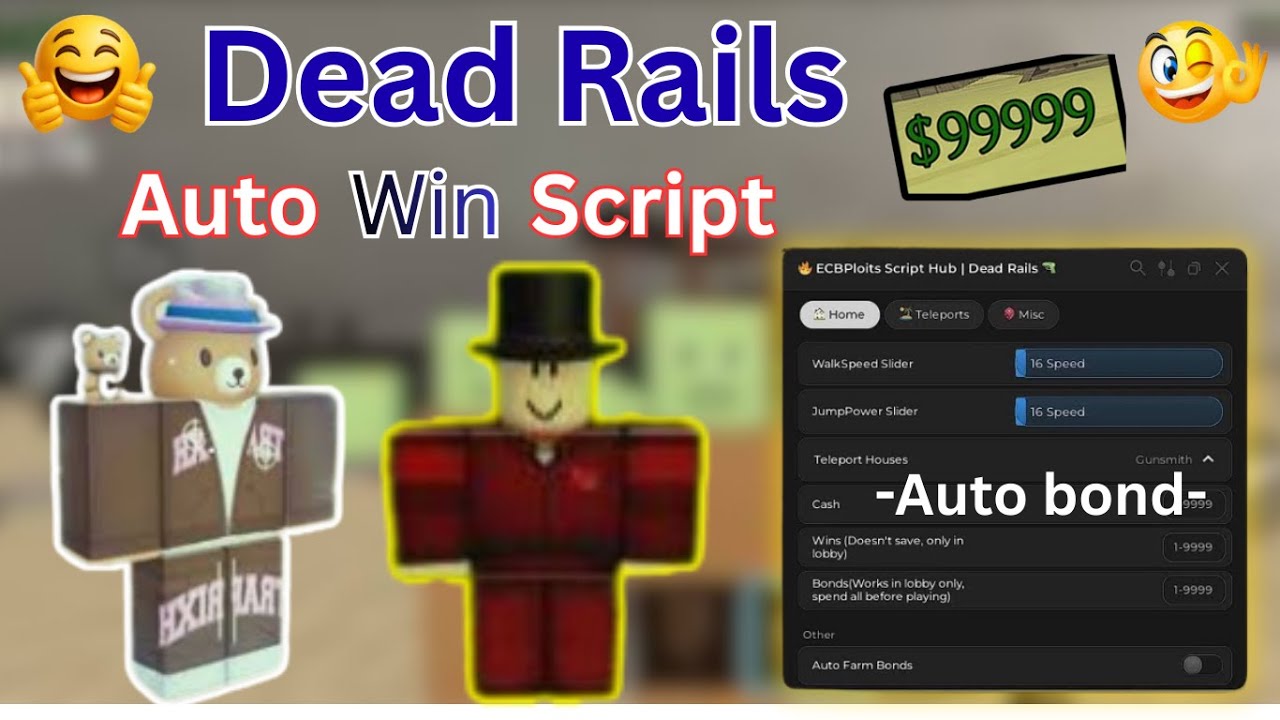 🚂  New[ 2026]  Dead Rails Script NO KEY | Infinite Bonds, Auto Win, Aimbot, Auto Farm | Bypass