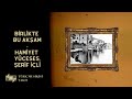 Birlikte Bu Akşam - Hamiyet Yüceses, Şerif İçli
