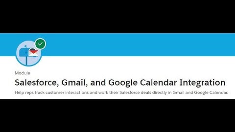 Salesforce, Gmail, and Google Calendar Integration Quiz Trailhead answers  #43 #24_02_2023