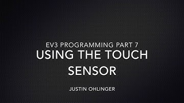 EV3 Programming #7 - Using the Touch Sensor