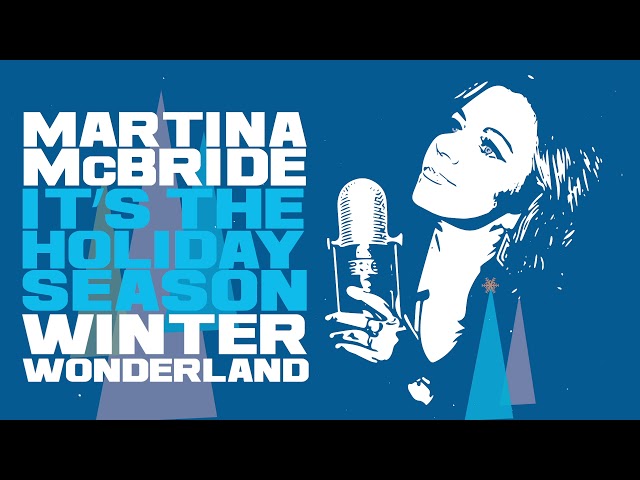 Martina Mcbride - Winter Wonderland