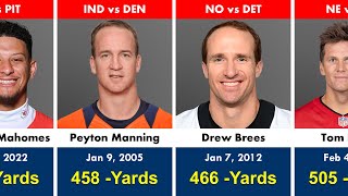 Top 50 Highest Passing Yard Games in NFL Playoff History