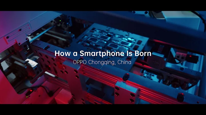 OPPO Chongqing Factory | How a Smartphone Is Born - DayDayNews