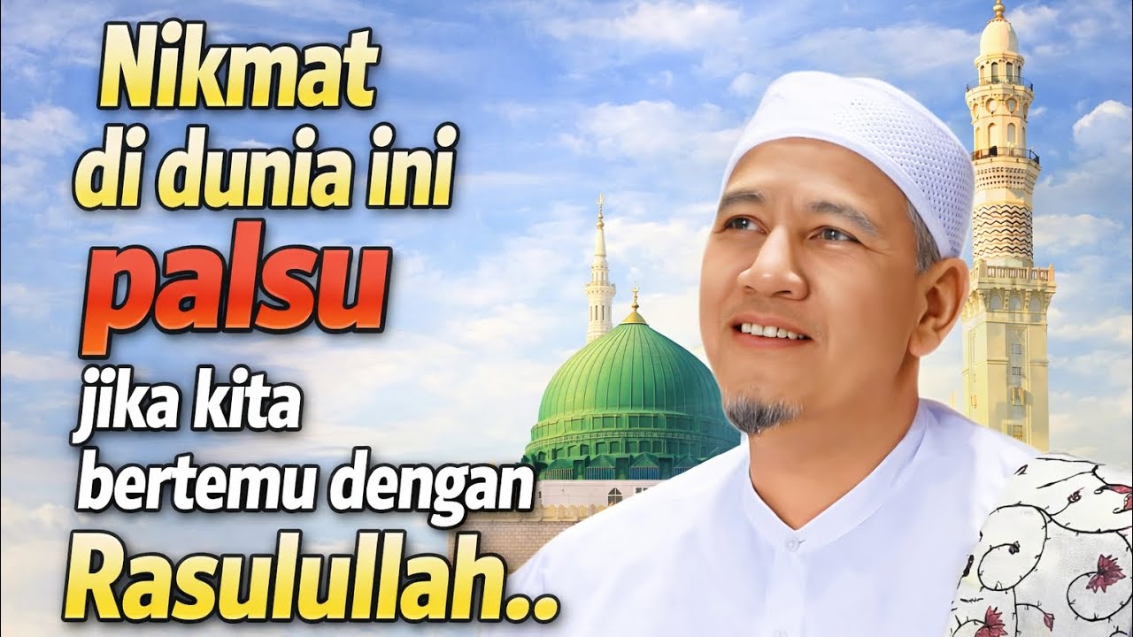 Punya ini, Kita akan bahagia di dunia dan akhirat - Habib Novel Alaydrus 