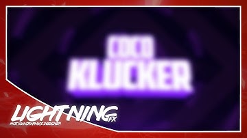 CocoKlucker | Free 2D Intro | 10 Likes For xMatthiasB