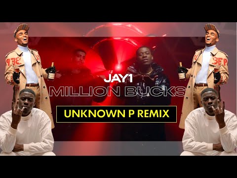 Unknown P - Million Bucks (JAY1 Remix)