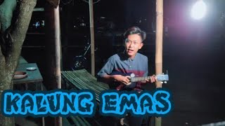 Didi Kempot KALUNG EMAS - Cover IYOSH • KENTRUNGAN  . . .
