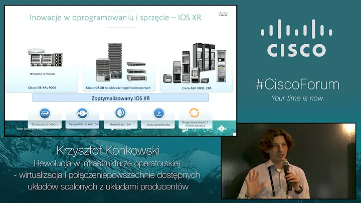 Cisco Forum 2016: Rewolucja w infrastrukturze operatorskiej (K. Konkowski)