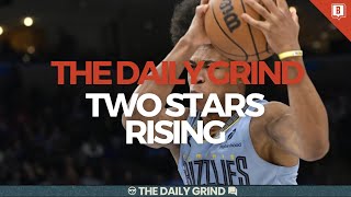 The Daily Grind Ep. 229: Two Stars Rising