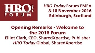 HRO Today Forum EMEA 2016: Opening Remarks