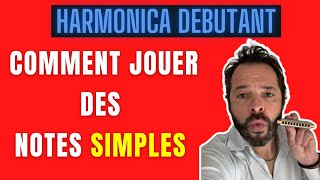 Comment jouer des NOTES SIMPLES et se déplacer sur son HARMONICA