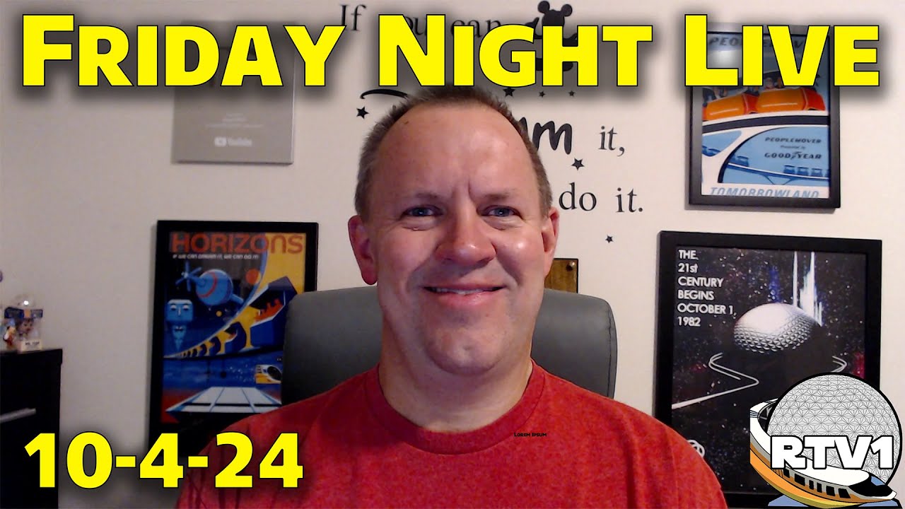 Friday Night Live Stream Announcement - 10-4-24 - Walt Disney World
