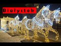 Festive City Centre 2021 - you have to see this! Białystok, Poland