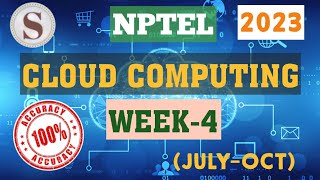 Cloud Computing || WEEK-4 Quiz assignment Answers 2023||NPTEL||nptel||cloudcomputing||SKumarEdu