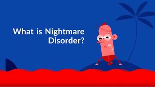 What is Nightmare Disorder? (Symptoms, Causes, Treatment, Prevention)