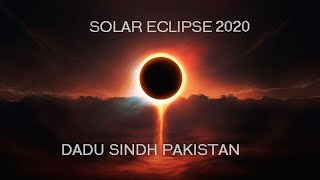 Solar eclipse view from dadu sindh ...