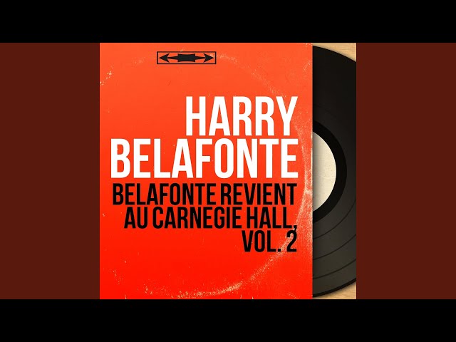 Harry Belafonte and Odetta - I've Been Driving On Bald Mountain / Water Boy