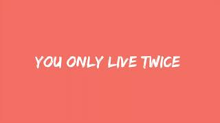 B.YONEST - You Only Live Twice Freestyle