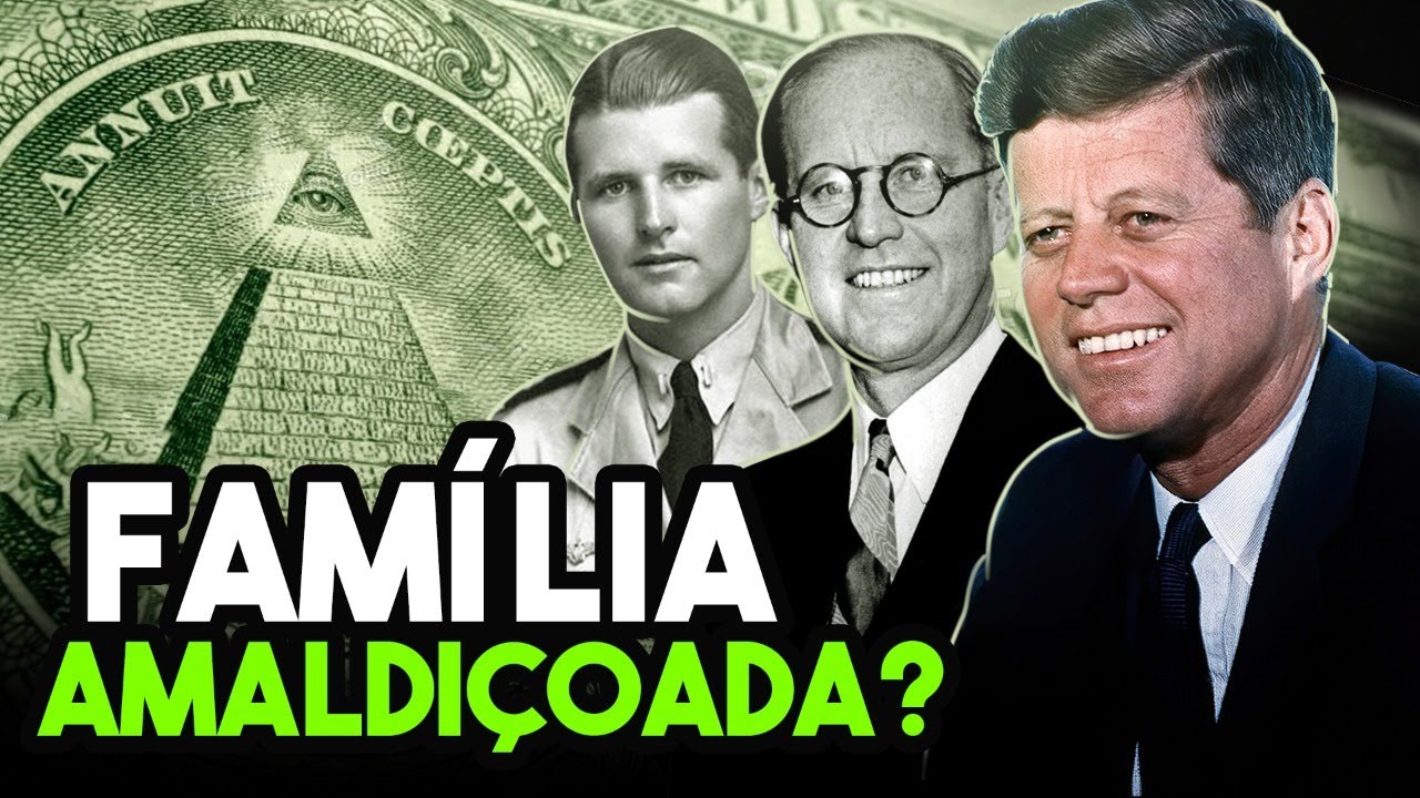 FAMÍLIA KENNEDY I Famílias Que Controlam