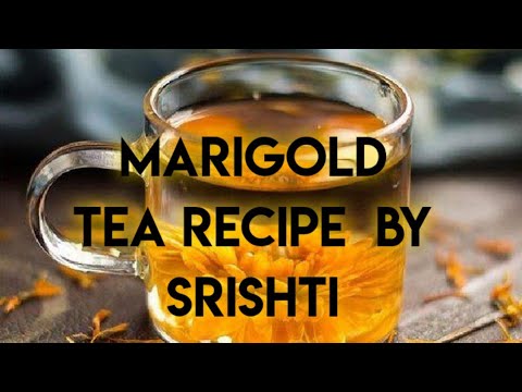 Marigold tea recipe