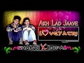 Akh lad jaave || Loveyatri || Aayush S | Warina H| Badshah, Tanishk bagchi jubin N ,Asees K