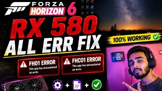 Forza Horizon 6 RX 580 All Error Fix 🔥 | FH01 & FHC01 Error Solved