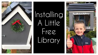 Installing a Little Free Library