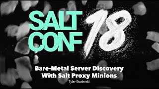 Bare Metal Server Discovery with Salt Proxy Minions